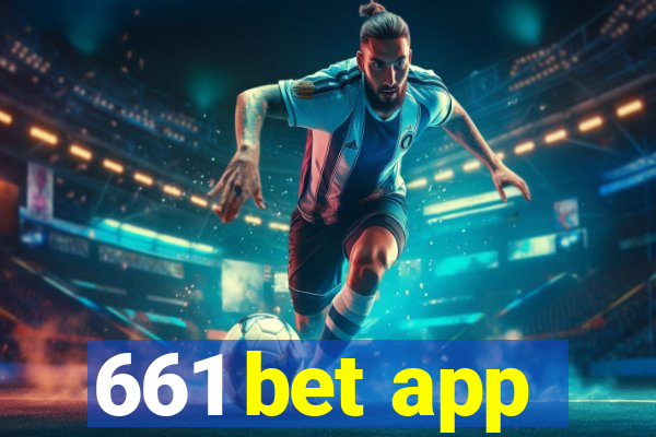 661 bet app